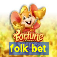 folk bet